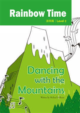 Dancing with the Mountains